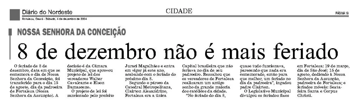 Saiba por que 8 de dezembro não é mais feriado em Fortaleza e veja em ...